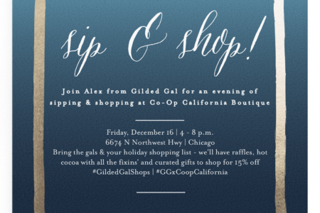 Sip & shop with Gilded Gal @ Co-op California Boutique